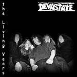 Devastate (GER) : The Living Years
